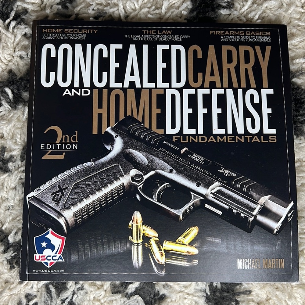 Concealed Carry and Home Defense Fundamentals 2nd Edition by Michael Martin